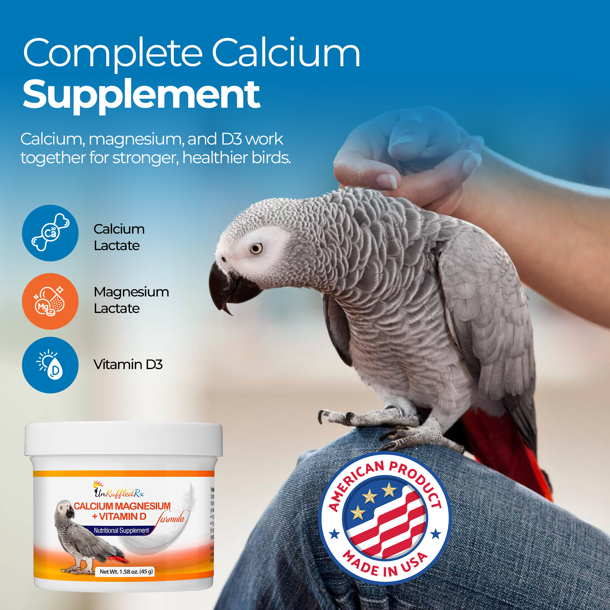 UnRuffledRx Bird Calcium with D3 & Magnesium supplement for parrot health, featuring calcium lactate, magnesium, and vitamin D3.
