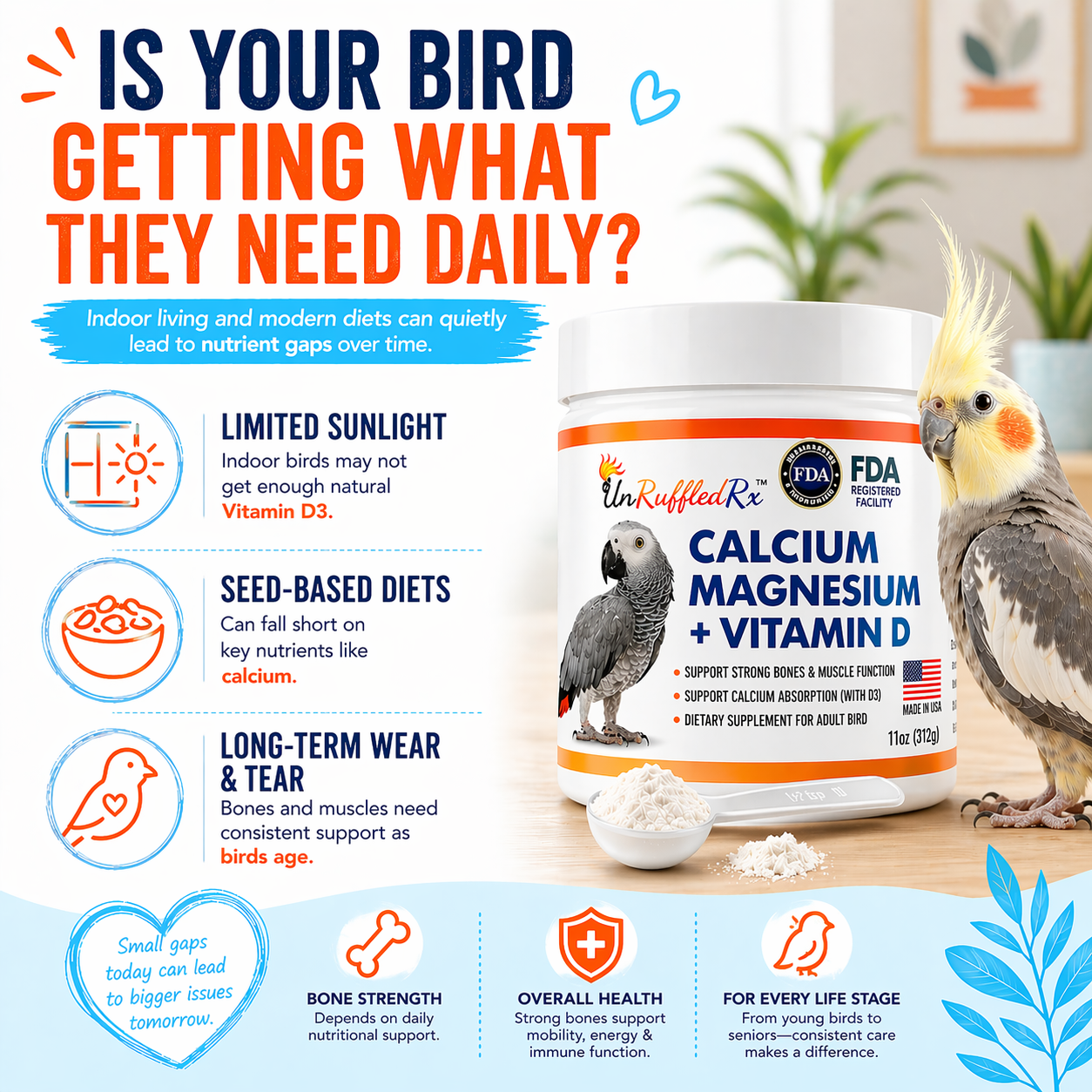 UnRuffled Rx calcium supplement for birds with a parrot on a table, surrounded by text what causes calcium deficiency in birds