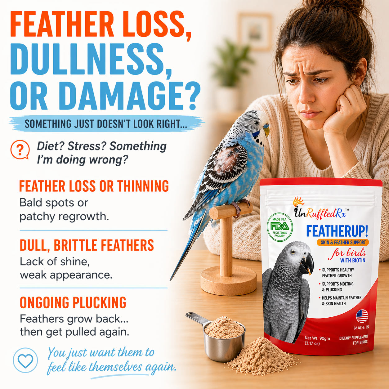 Woman with a parakeet and FeatherUp! feathr growth supplement with text about bird feather health issues that worry  bird parents